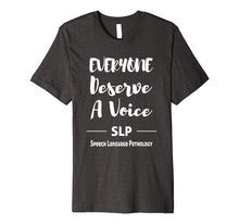 Load image into Gallery viewer, Funny shirts V-neck Tank top Hoodie sweatshirt usa uk au ca gifts for SLP Shirts Speech Language Pathologist gifts Speech Therapy Premium T-Shirt 3276796
