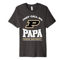 Load image into Gallery viewer, Funny shirts V-neck Tank top Hoodie sweatshirt usa uk au ca gifts for Purdue Boilermakers They Call Me Papa T-Shirt - Apparel 1255438