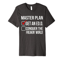 Load image into Gallery viewer, Funny shirts V-neck Tank top Hoodie sweatshirt usa uk au ca gifts for Funny Ed.D. Doctor of Education Degree Graduation Gift Women 1812492