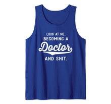 Load image into Gallery viewer, Funny Medical Student Gifts Men Women Becoming A Doctor Tank Top-3195549