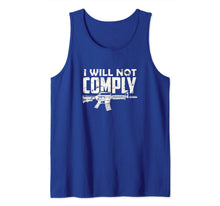 Load image into Gallery viewer, Patriotic AR15 2nd Amendment Support Shirt I will not comply Tank Top