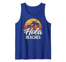 Load image into Gallery viewer, Hola Beaches Funny Beach Summer Trip Family Vacation Surf Tank Top-834377