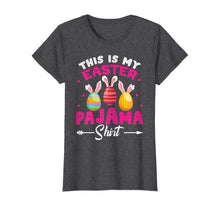 Load image into Gallery viewer, This Is My Easter Pajama Shirt Bunny Egg Easter Day Gifts TShirt101098