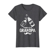 Load image into Gallery viewer, Grandpa Gifts First Time Dad Promoted To Grandpa T-Shirt