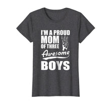 Load image into Gallery viewer, Funny shirts V-neck Tank top Hoodie sweatshirt usa uk au ca gifts for I'm a proud Mom of three Awesome Boys funny Mother T-Shirt 2901862