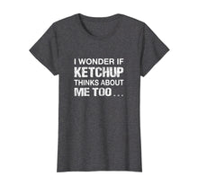 Load image into Gallery viewer, Funny shirts V-neck Tank top Hoodie sweatshirt usa uk au ca gifts for Funny Ketchup T Shirt For Ketchup Lovers - Fun Foodie Gifts 2069166