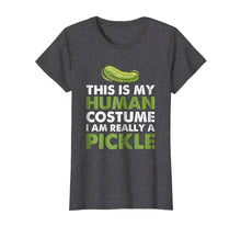 Load image into Gallery viewer, This Is My Human Costume I'm Really A Pickle T-Shirt