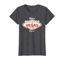 Load image into Gallery viewer, Funny shirts V-neck Tank top Hoodie sweatshirt usa uk au ca gifts for What Happens in Vegas Stays in Vegas Vacation T-Shirt 884927