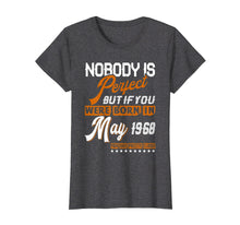 Load image into Gallery viewer, Funny shirts V-neck Tank top Hoodie sweatshirt usa uk au ca gifts for Legends Vintage Made In May 1968 T-Shirt 51st Birthday Gift 398976