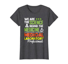 Load image into Gallery viewer, Medical Laboratory Professionals Gifts Lab Tech Shirts
