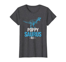 Load image into Gallery viewer, Funny shirts V-neck Tank top Hoodie sweatshirt usa uk au ca gifts for Father's Day Gift For Grandpa PoppySaurus Rex Poppy Saurus 2161806
