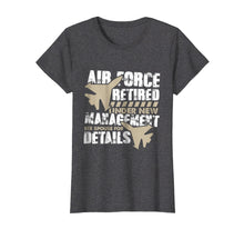 Load image into Gallery viewer, Funny shirts V-neck Tank top Hoodie sweatshirt usa uk au ca gifts for US Air Force Shirt for Men. Retirement Gifts for Grandpa 2839404