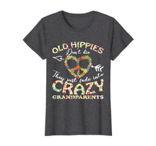 Load image into Gallery viewer, Funny shirts V-neck Tank top Hoodie sweatshirt usa uk au ca gifts for Old Hippies Don T Die Crazy Grandparents T Shirt Men Women 1484984