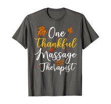 Load image into Gallery viewer, Funny shirts V-neck Tank top Hoodie sweatshirt usa uk au ca gifts for One Thankful Massage Therapist Colleague Matching Fall Gifts T-Shirt 1356426