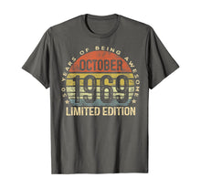 Load image into Gallery viewer, Born October 1969 Limited Edition Bday Gifts 50th Birthday T-Shirt 103186