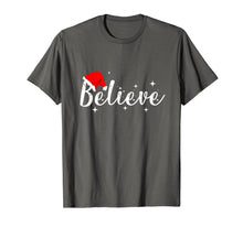 Load image into Gallery viewer, Believe Christmas Shirt - Best Santa Christmas Tee T-Shirt-1605116