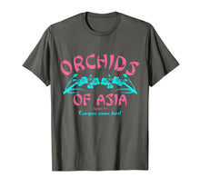 Load image into Gallery viewer, Orchids Of Asia Day Spa Shirt Robert For Shirts Gifts T-Shirt