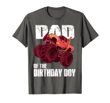 Load image into Gallery viewer, Monster Truck Dad Of The Birthday Boy Kids Gifts T-Shirt