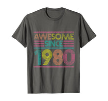 Load image into Gallery viewer, Awesome Since 1980 40th Birthday Gifts 40 Years Old T-Shirt-169308