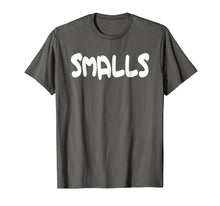 Load image into Gallery viewer, Funny shirts V-neck Tank top Hoodie sweatshirt usa uk au ca gifts for Smalls You're Killin' Me Smalls TShirt Baseball Shirt Gift 3021954