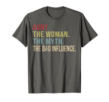 Load image into Gallery viewer, Vintage Aunt The Woman The Myth The Bad Influence T-Shirt