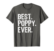 Load image into Gallery viewer, Funny shirts V-neck Tank top Hoodie sweatshirt usa uk au ca gifts for Best Poppy Ever Father's Day Gift T-Shirt 1309022