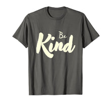 Load image into Gallery viewer, Be Kind Positive Gifts for Men Women Kids Stop Bullying 696223