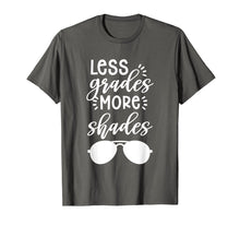 Load image into Gallery viewer, Funny shirts V-neck Tank top Hoodie sweatshirt usa uk au ca gifts for Teacher T Shirt Last Day of School Less Grades More Shades 2097276