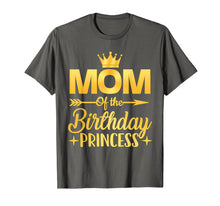 Load image into Gallery viewer, Mom Of The Birthday Princess T-Shirt Father Mother Gifts