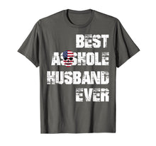 Load image into Gallery viewer, Funny shirts V-neck Tank top Hoodie sweatshirt usa uk au ca gifts for Vintage Best Asshole Husband Ever Tshirt Husband Gift Idea 1379804