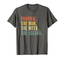 Load image into Gallery viewer, Mens Pawpaw Man Myth Legend T-Shirt For Dad Funny Father's Day Gi 63456