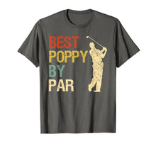 Load image into Gallery viewer, Funny shirts V-neck Tank top Hoodie sweatshirt usa uk au ca gifts for Retro Vintage Best Poppy By Par Golf T-Shirt Gift 1361174