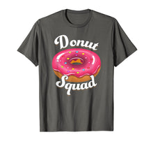 Load image into Gallery viewer, Funny shirts V-neck Tank top Hoodie sweatshirt usa uk au ca gifts for Donut Squad Donut Shirt Men Women Boys Girls Kids T-Shirt 1496923
