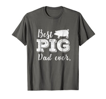 Load image into Gallery viewer, Funny shirts V-neck Tank top Hoodie sweatshirt usa uk au ca gifts for Best Pig Dad Ever Daddy Pig Shirt Pork Funny BBQ Gifts 272561