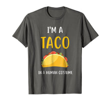 Load image into Gallery viewer, Funny shirts V-neck Tank top Hoodie sweatshirt usa uk au ca gifts for I'm a Taco in a Human Costume T-Shirt 1456256