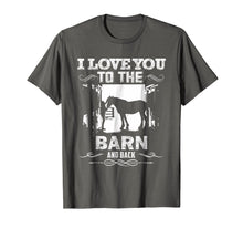 Load image into Gallery viewer, Funny shirts V-neck Tank top Hoodie sweatshirt usa uk au ca gifts for To The Barn And Back Horse Lover Riding Gifts Shirt 1542891