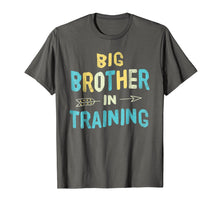 Load image into Gallery viewer, Funny shirts V-neck Tank top Hoodie sweatshirt usa uk au ca gifts for New Big Brother Gifts, Big Brother in Training Shirt 2322860