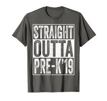 Load image into Gallery viewer, Straight Outta Pre-K 2019 T-Shirt Preschool Graduation Gifts