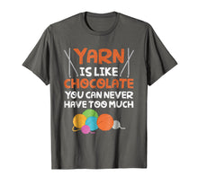 Load image into Gallery viewer, Funny Yarn Is Like Chocolate Crochet And Knitting T-Shirt