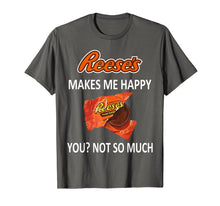 Load image into Gallery viewer, Funny shirts V-neck Tank top Hoodie sweatshirt usa uk au ca gifts for Reese's Makes Me Happy You No So Much T-Shirt 163257