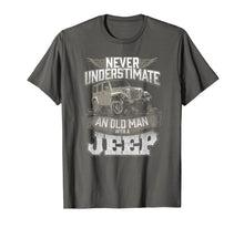 Load image into Gallery viewer, Funny shirts V-neck Tank top Hoodie sweatshirt usa uk au ca gifts for Mens Never Underestimate An Old Man With A Jeep T Shirt 1269794