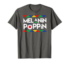 Load image into Gallery viewer, Melanin Poppin T-shirt Black History Gifts-538453
