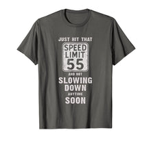 Load image into Gallery viewer, Happy 55th Birthday with Speed Limit Sign 55 Shirt T-Shirt-315659