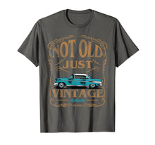 Load image into Gallery viewer, Not Old Just Vintage American Classic Car Birthday Tshirt-168239
