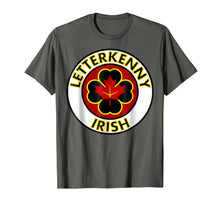 Load image into Gallery viewer, Irish LetterkennyIrish Shamrocks St Patricks Day T-Shirt382789