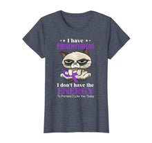 Load image into Gallery viewer, I've Fibromyalgia I Don't Have The Energy Cat Funny Gift TShirt881390