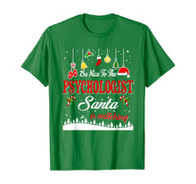 Load image into Gallery viewer, Psychologist Santa Is Watching Christmas Funny Gifts T-Shirt