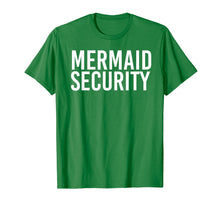 Load image into Gallery viewer, Funny shirts V-neck Tank top Hoodie sweatshirt usa uk au ca gifts for MERMAID SECURITY Shirt Funny Beach Swimming Party Gift Idea 2682536