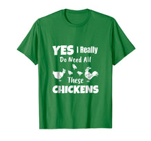 Load image into Gallery viewer, Funny shirts V-neck Tank top Hoodie sweatshirt usa uk au ca gifts for Yes I Really Do Need All These Chickens Shirt Funny Farmers 1538444