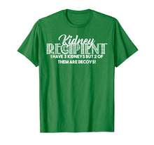 Load image into Gallery viewer, Funny shirts V-neck Tank top Hoodie sweatshirt usa uk au ca gifts for Kidney Recipient I Have Three Two Are Decoys Gift Shirt 668449